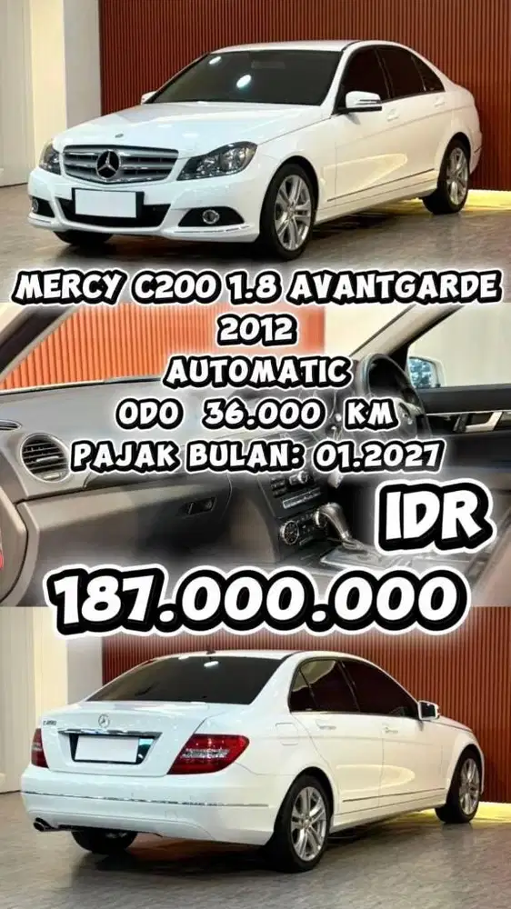 [ ODO 36.000 KM ] MERCEDE-BENZ MERCY C200 AVANTGARDE 1.8 AT 2012