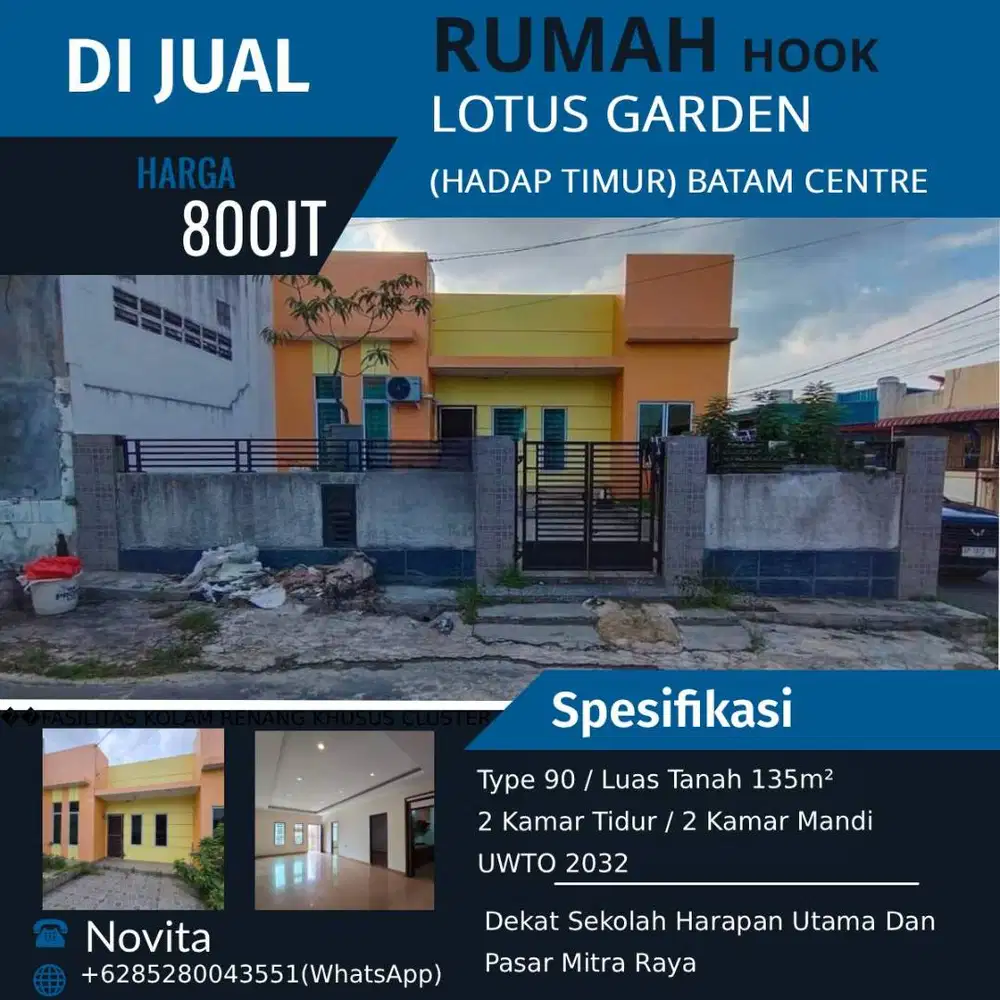 Rumah Hook Siap Huni LOTUS GARDEN (Hadap Timur) Batam Centre