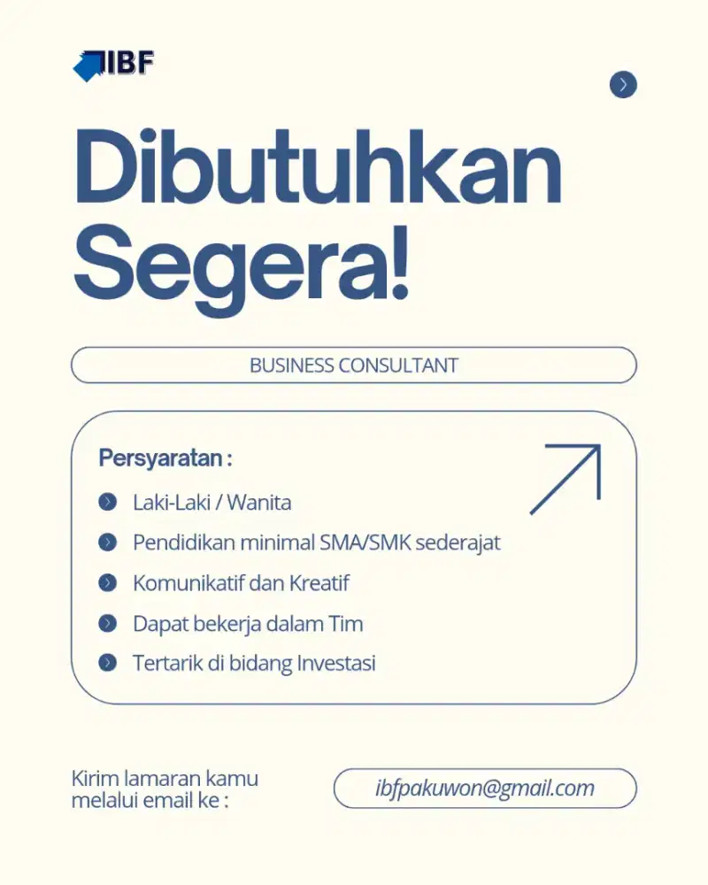 OPEN LOKER! DIBUTUHKAN SEGERA