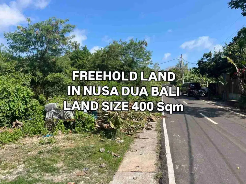 Dijual Cepat Tanah Pinggir Jalan di Kampial Nusa Dua Bali