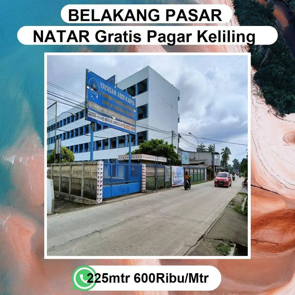 TANAH NATAR LOKASI BELAKANG PASAR NATAR DEKAT DENGAN SEKOLAH