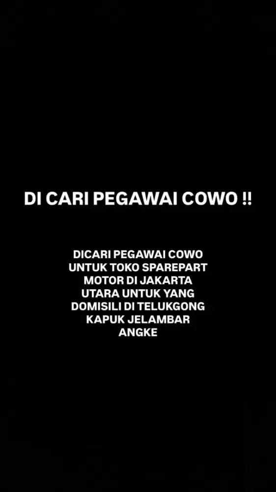 DICARI PEGAWAI PRIA