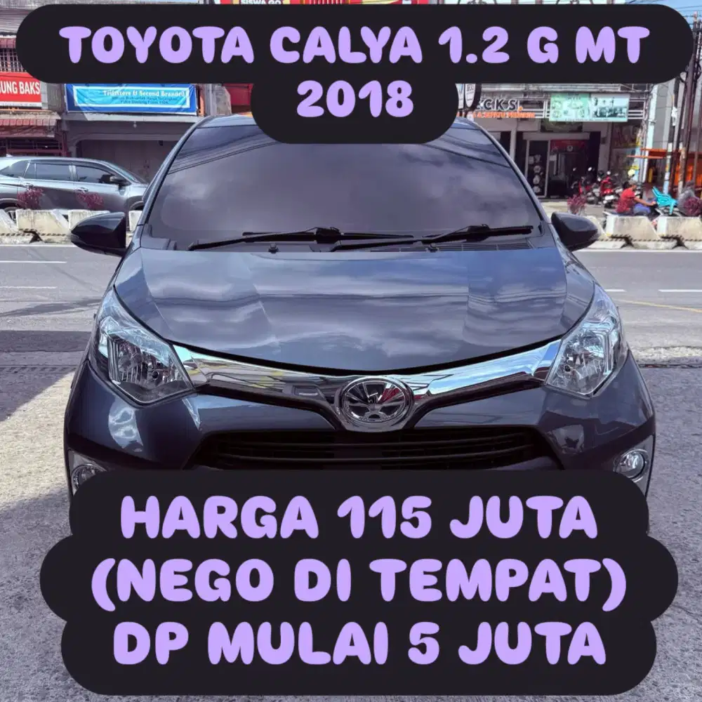 TOYOTA CALYA 1.2 G MT 2018 DP 5 JUTA