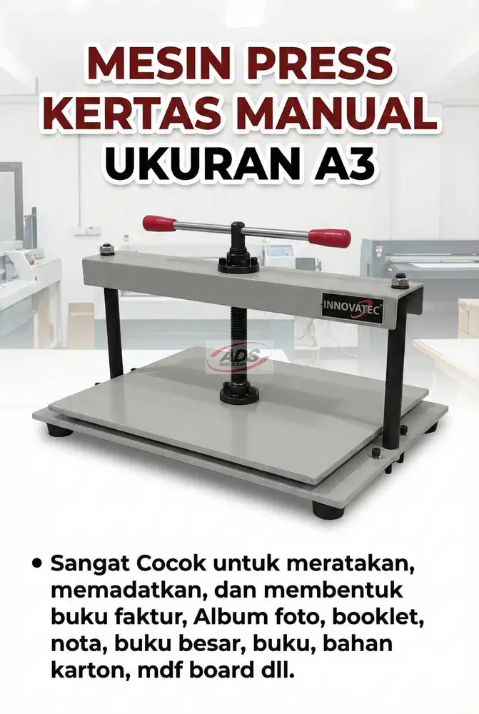 MESIN PRESS KERTAS MANUAL UKURAN A3 SUPER EFISIEN