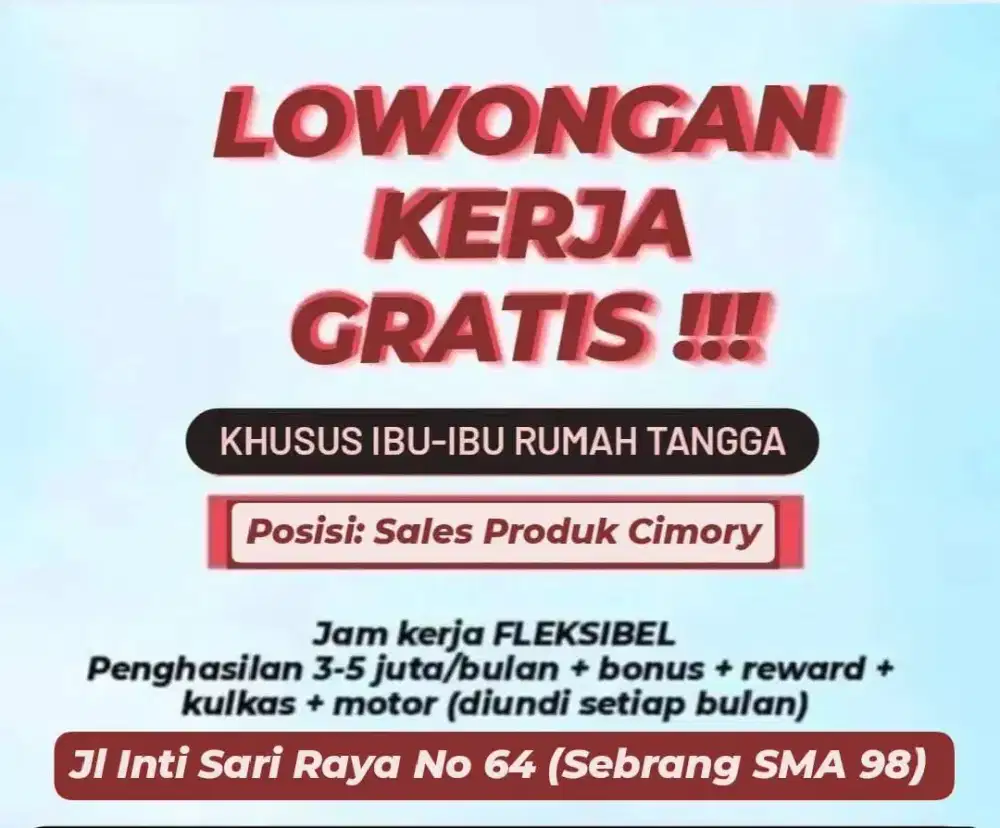 LOWONGAN PEKERJAAN IBU RUMAH TANGGA