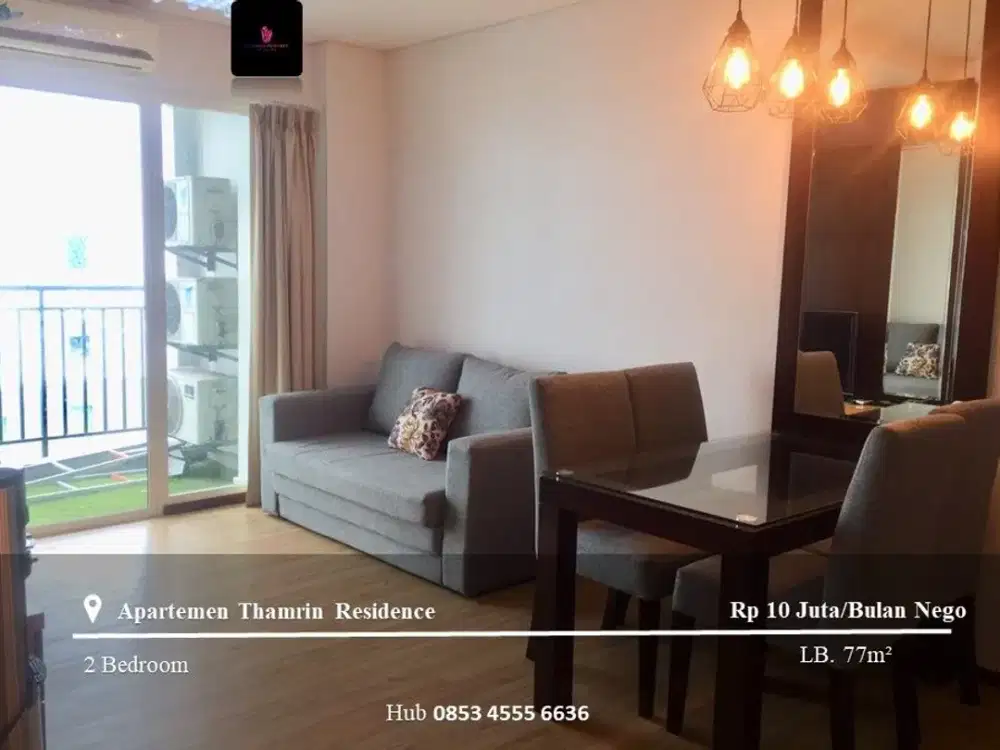 Disewakan Apartement Thamrin Residence 2BR FF