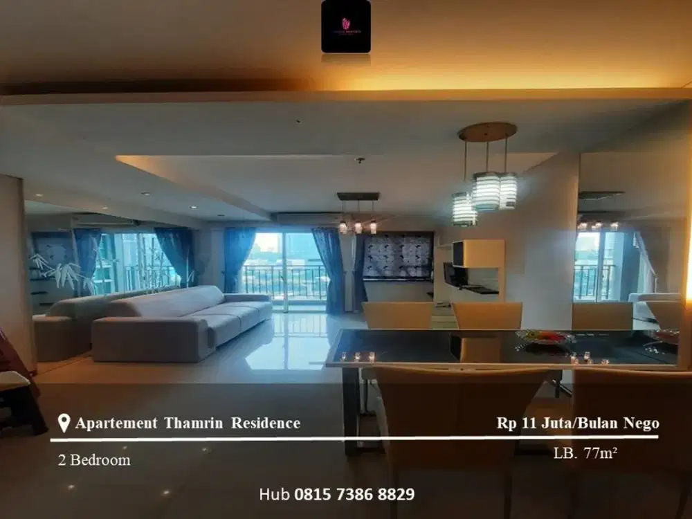 Disewakan Apartement Thamrin Residence 2BR Low Floor Furnished