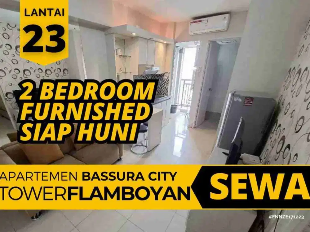 Sewa 2 Bedroom Furnisged 3 Bulanan Tower Flamboyan Apartemen Bassura City