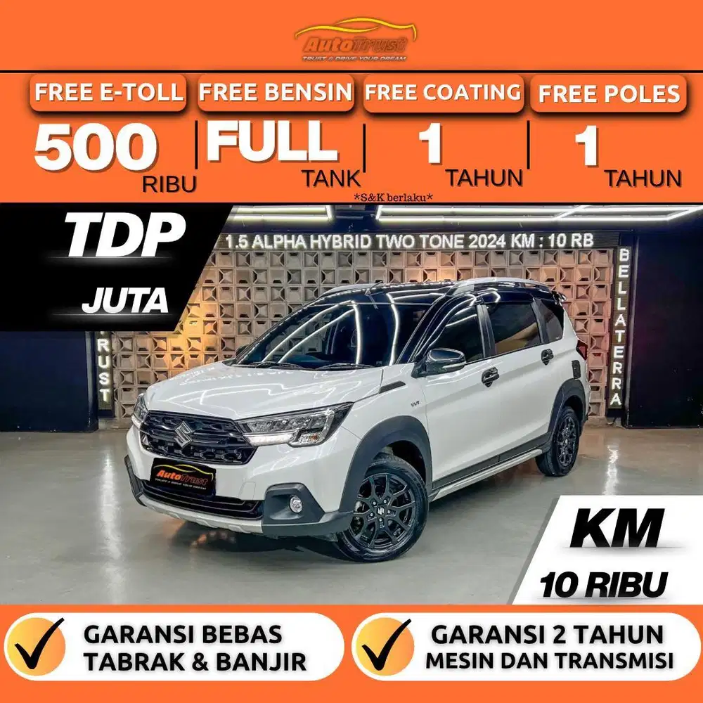 CASH 260 JUTA Suzuki XL7 Alpha Hybrid 1.5 Two Tone A/T Nik.2024