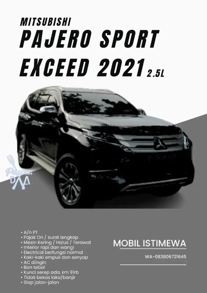 Pajero Sport Exceed 2021 / Mobil Istimewa