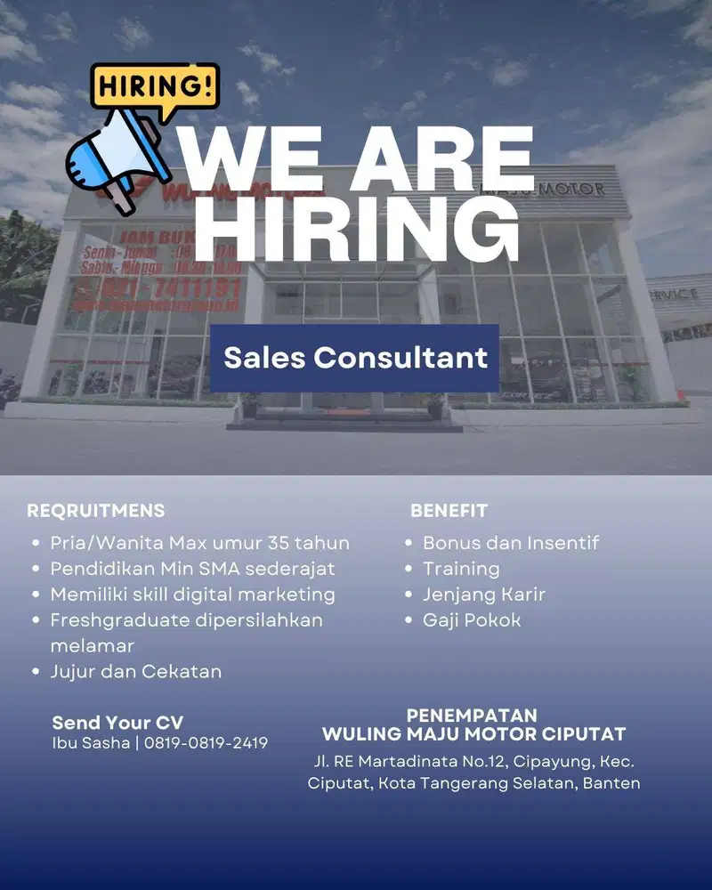 Dicari Sales Wuling Maju Motor Ciputat Timur