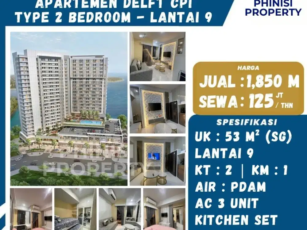 DIJUAL / DISEWAKAN APARTEMEN DELFT CPI – TYPE 2 BEDROOM, LANTAI 9