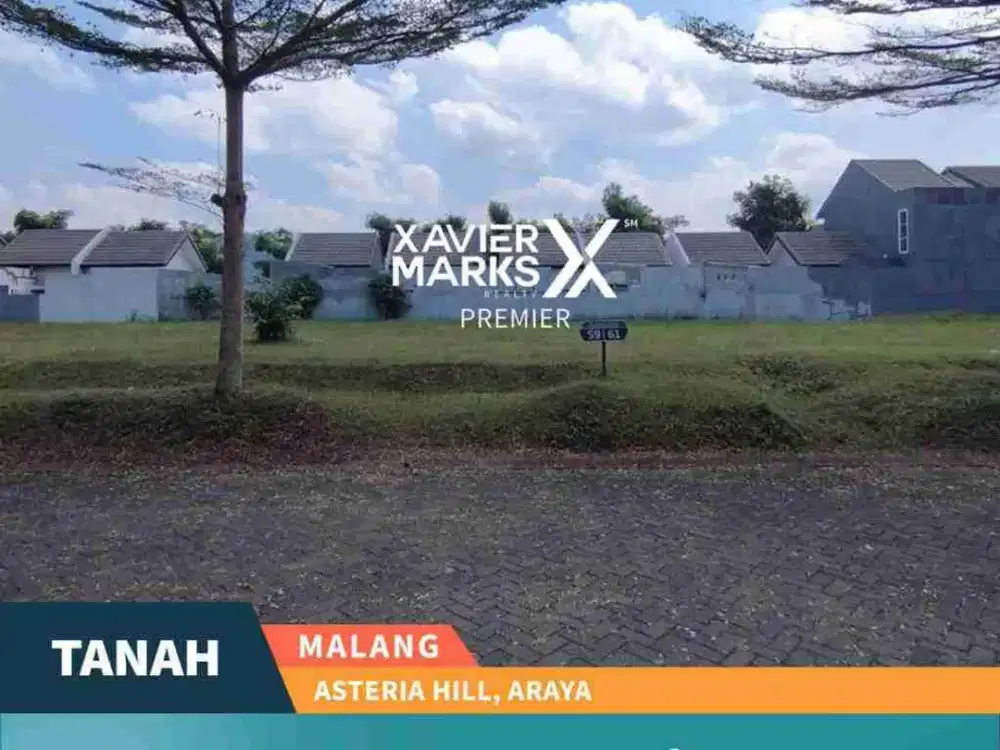 DIJUAL KAVLING DI CLUSTER FAVORIT ASTERIA HILL, BINUS ARAYA MALANG
