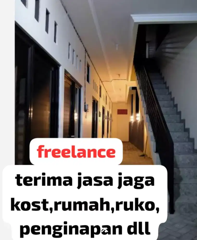terima jasa jaga kost/rumah/ruko/dll