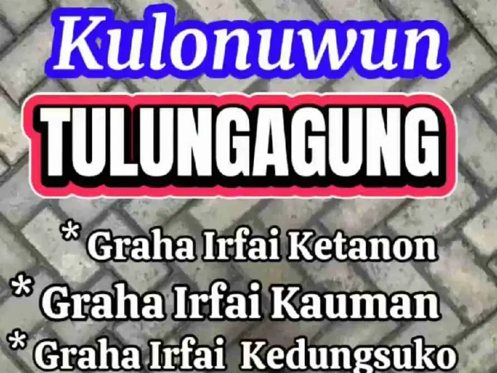 Graha Irfai Ketanon  Tulungagung