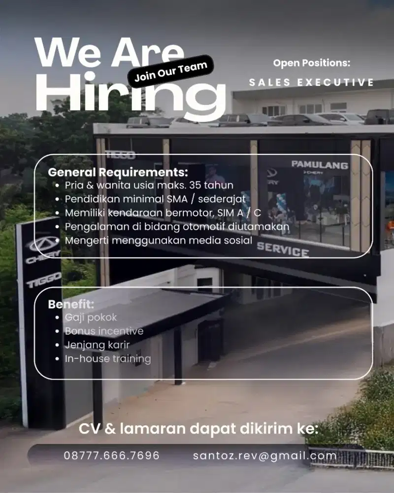 Di butuhkan sales consultant CHERY PAMULANG