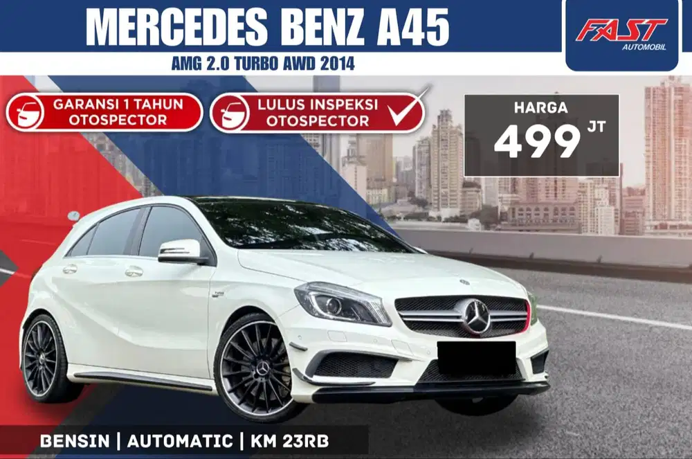 MERCEDES BENZ A45 AMG 2014 2.0 TURBO AWD PANORAMIC KM.23RB PAJAK PNJNG