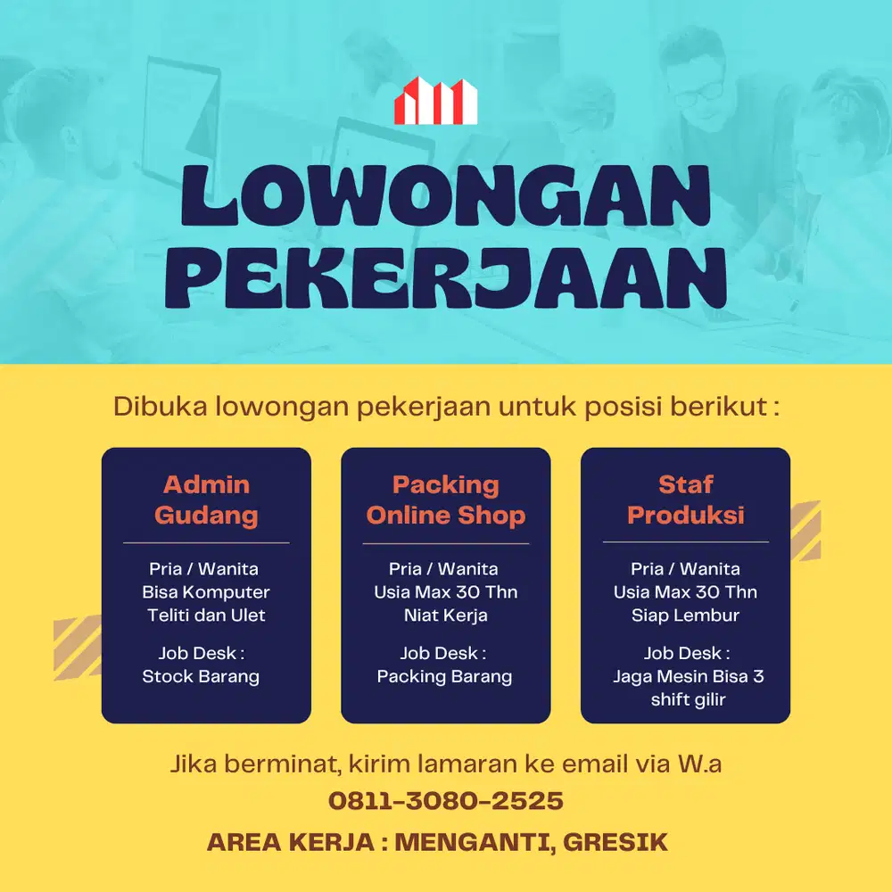 LOWONGAN Admin Gudang, Packing Online, Operator Mesin. Langsung Kerja.