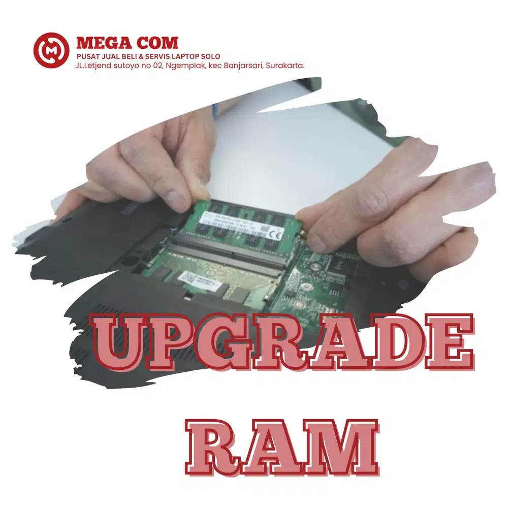 Upgrade RAM & SSD murah cepat bergaransi