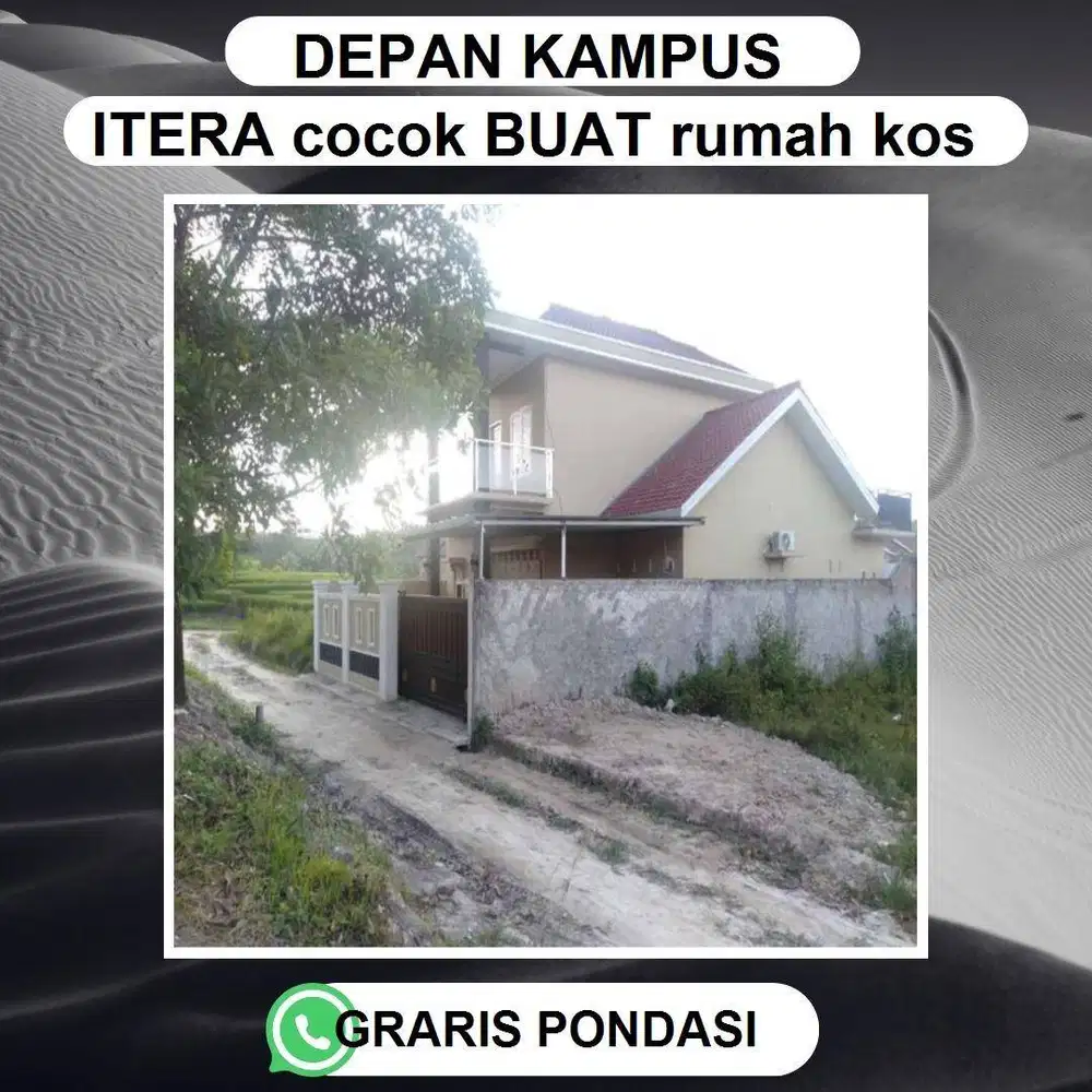 Tanah sangat strateghis Dekat kampus ITERA dan RS AIRAN