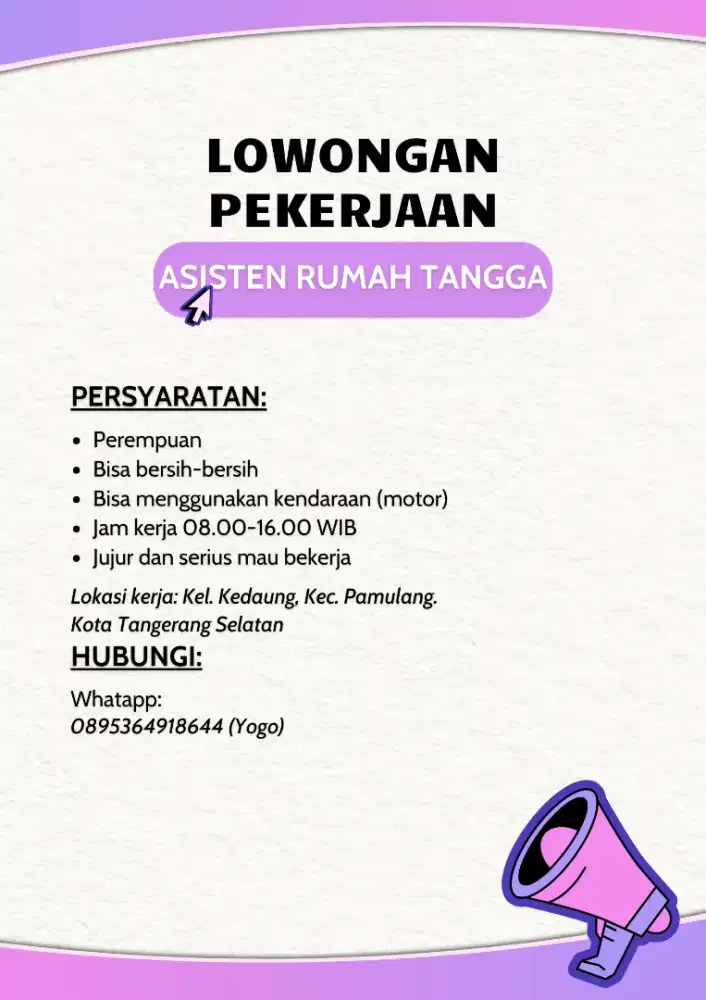 Dibutuhkan Segera Asisten Rumah Tangga (ART)