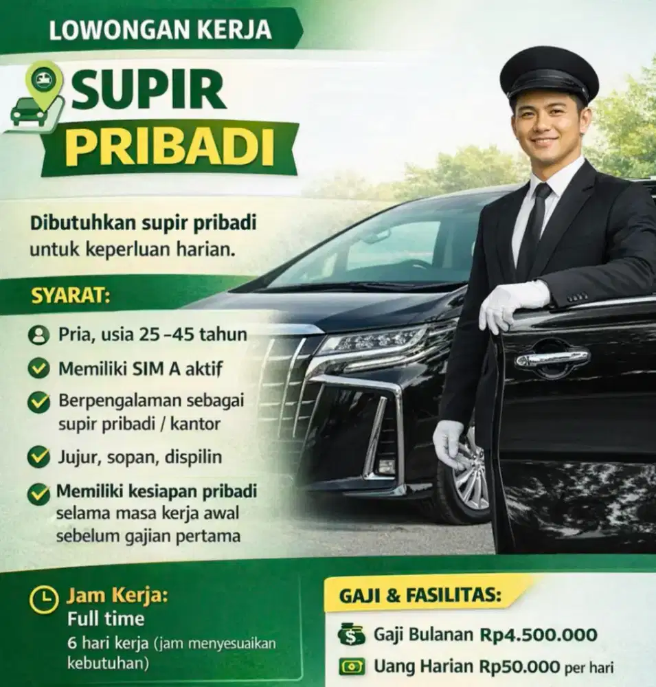 LOWONGAN SUPIR PRIBADI
