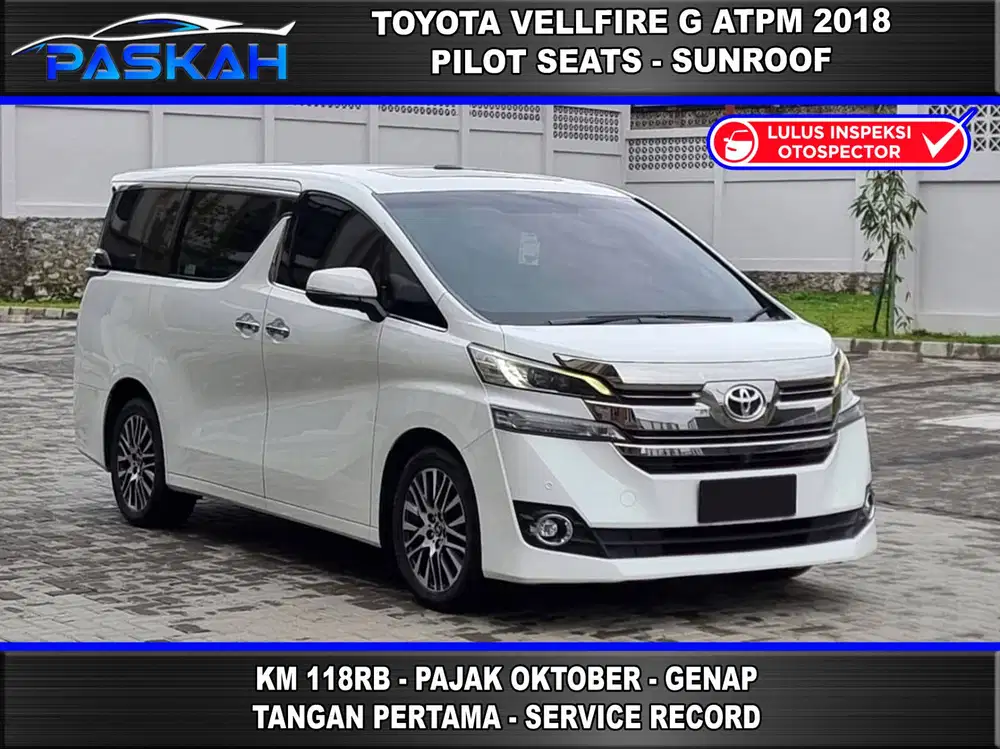 Genap Bunga=5% Pajak=Oktober Toyota Vellfire G atpm 2016 VELLFIRE G 16