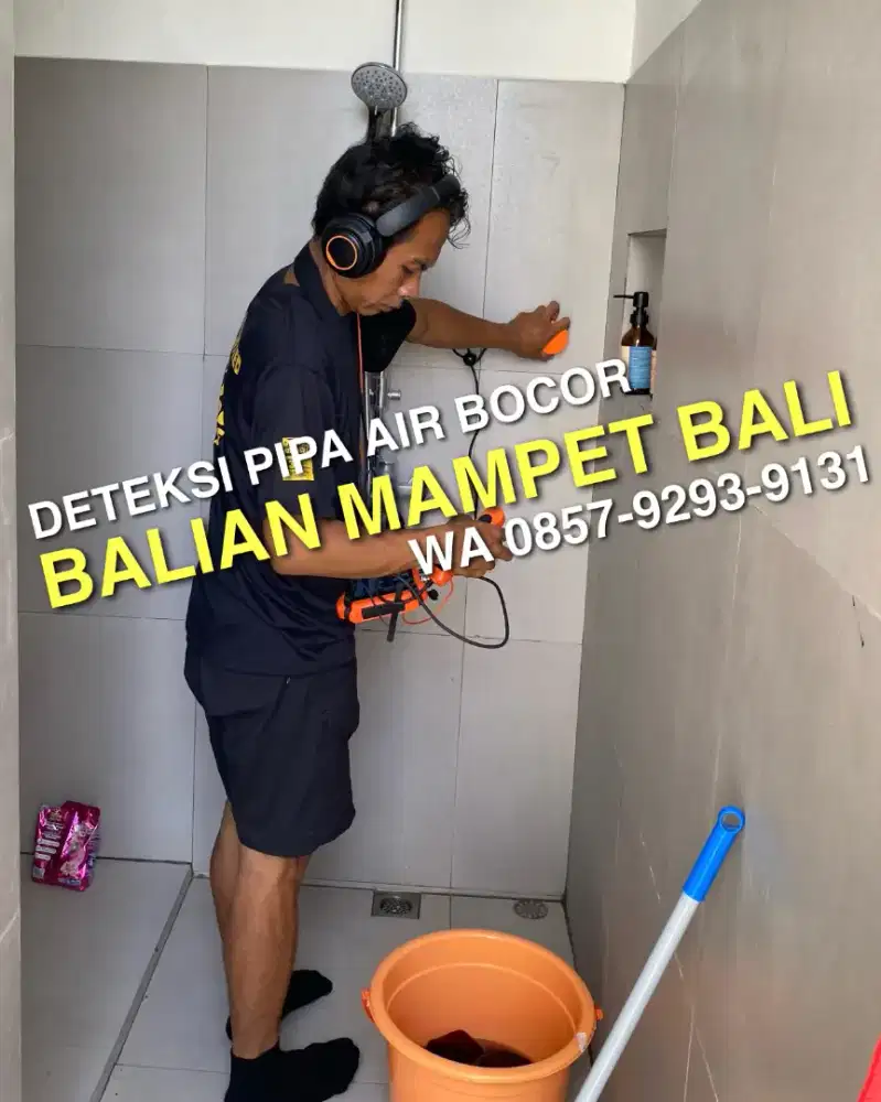 DETEKSI PIPA BOCOR & LETAK SEPTIC TANK, KURAS WC & AHLI GOT WC MAMPET