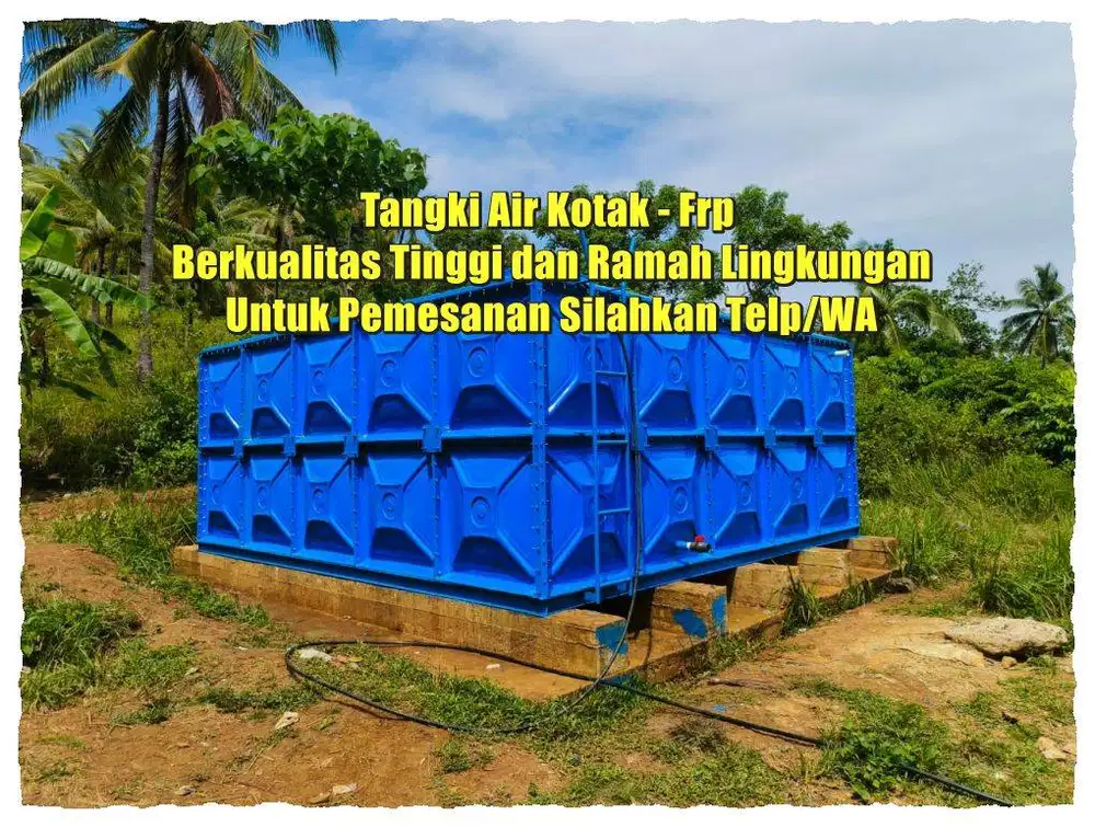 ROOF TANK - TANGKI IAR FIBERGLASS - TANGKI AIR FRP - ROOF TANK FRP