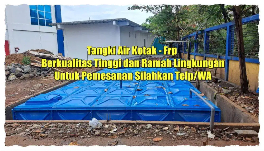 ROOF TANK - TANGKI IAR FIBERGLASS - TANGKI AIR FRP - ROOF TANK FRP