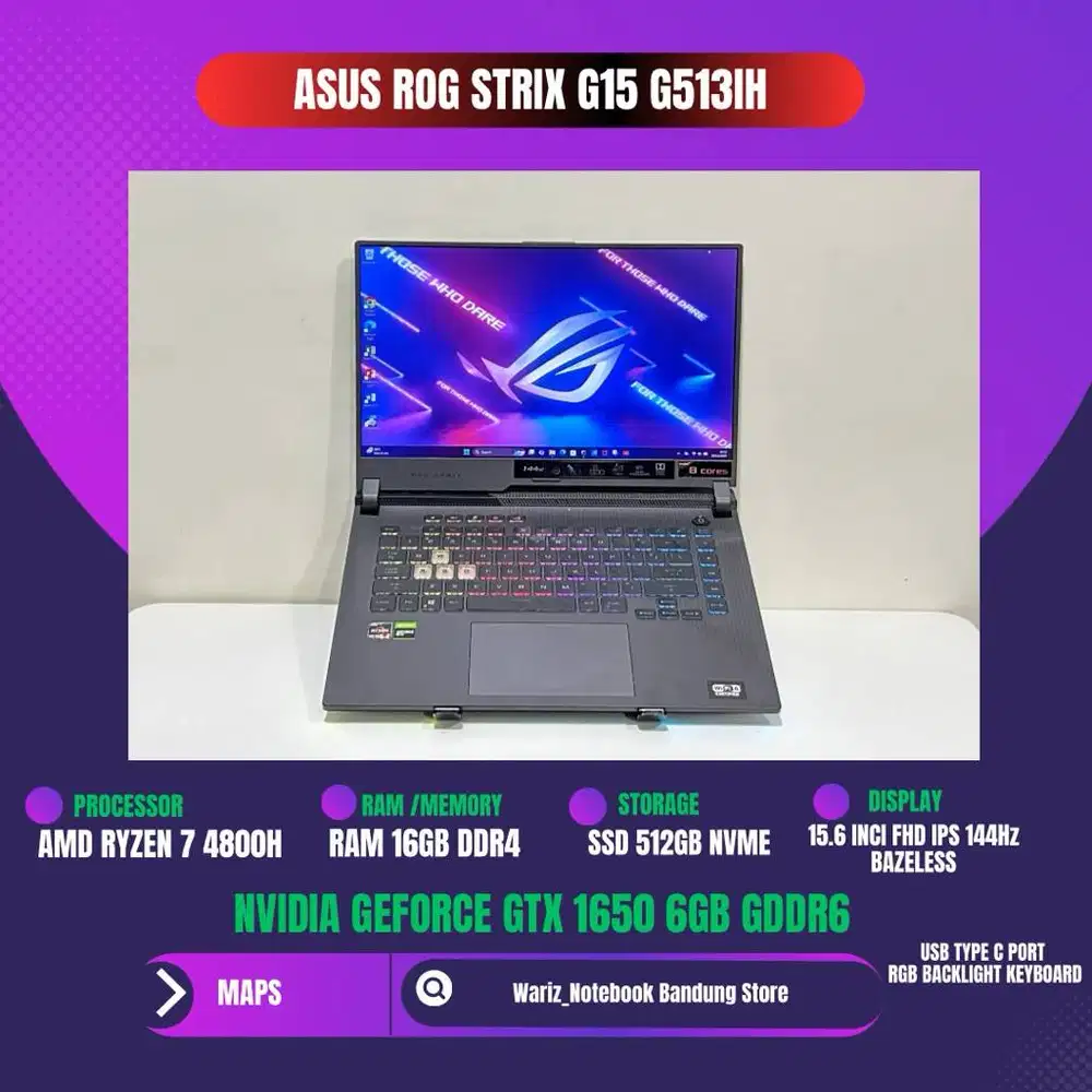 ASUS ROG STRIX G15 G513IH RYZEN 7 4800H NVIDIA GTX 1650 RAM 16GB/512GB