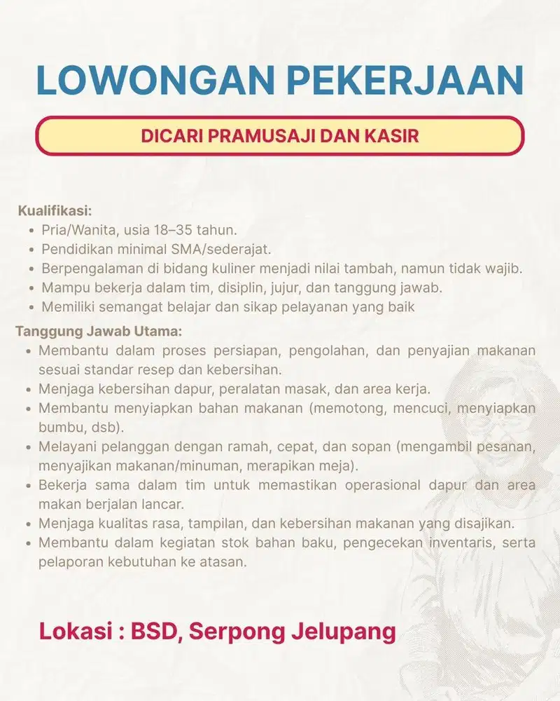 DICARI 2 POSISI (PRAMUSAJI DAN KASIR) Restoran Nusantara