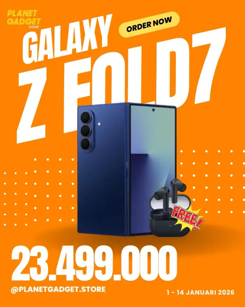 Samsung galaxy z fold 7 free buds 3 fe cuma 23 jutaan aja