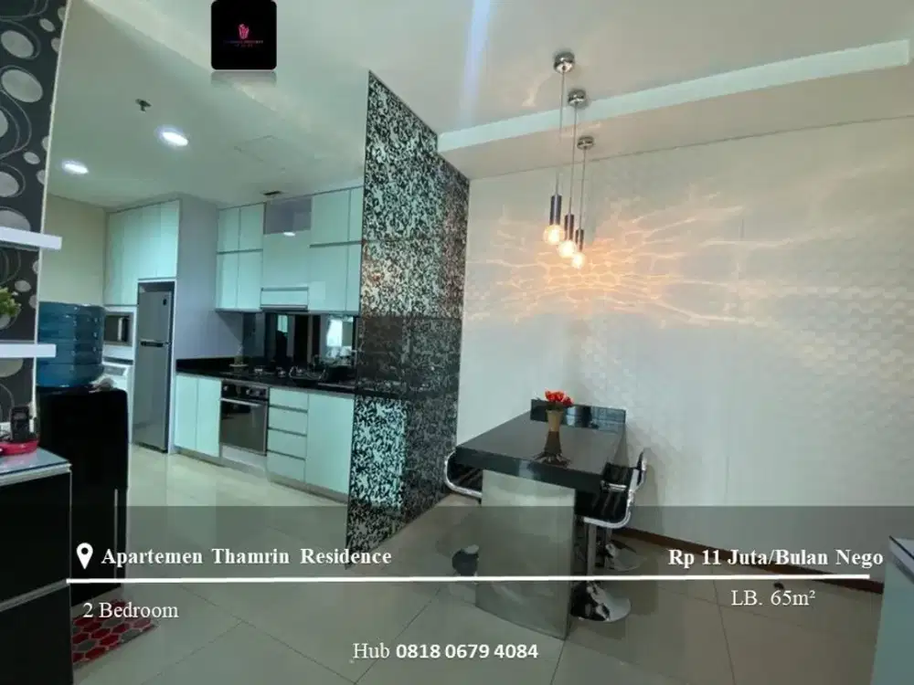 Disewakan Apartement Thamrin Residence Mid Floor 2BR Fully Furnished