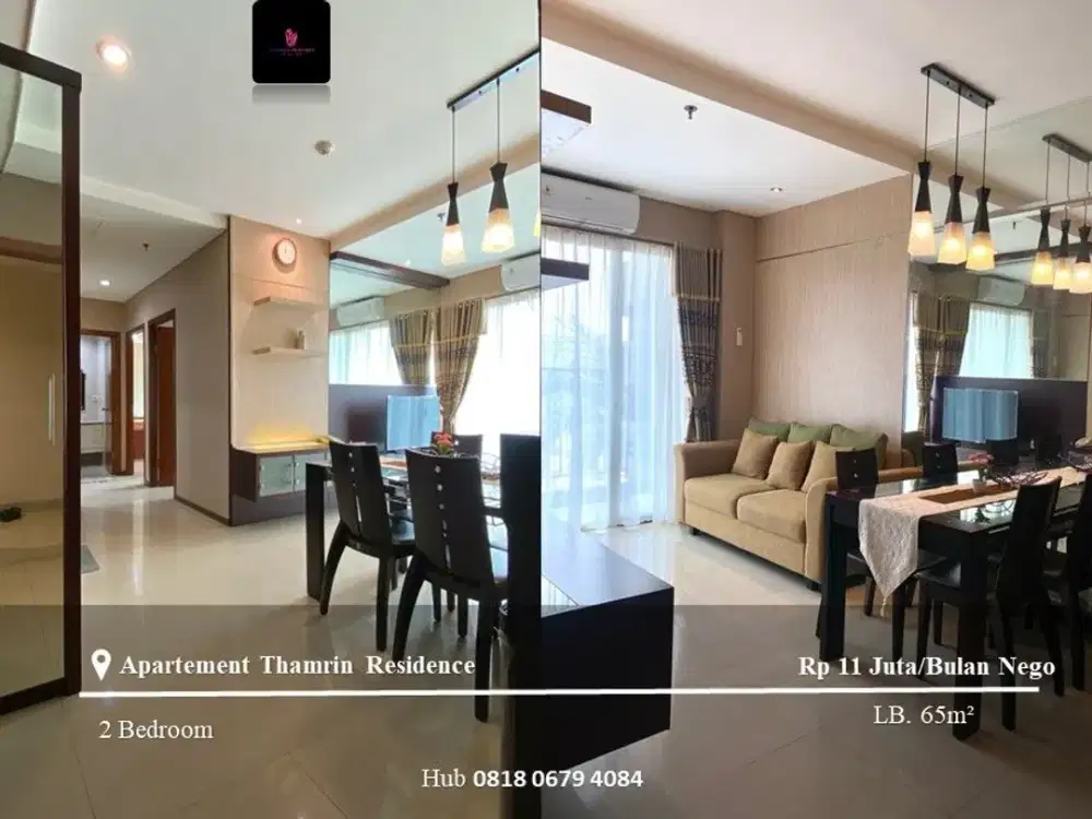 Disewakan Apartement Thamrin Residence 2BR Low Floor FF