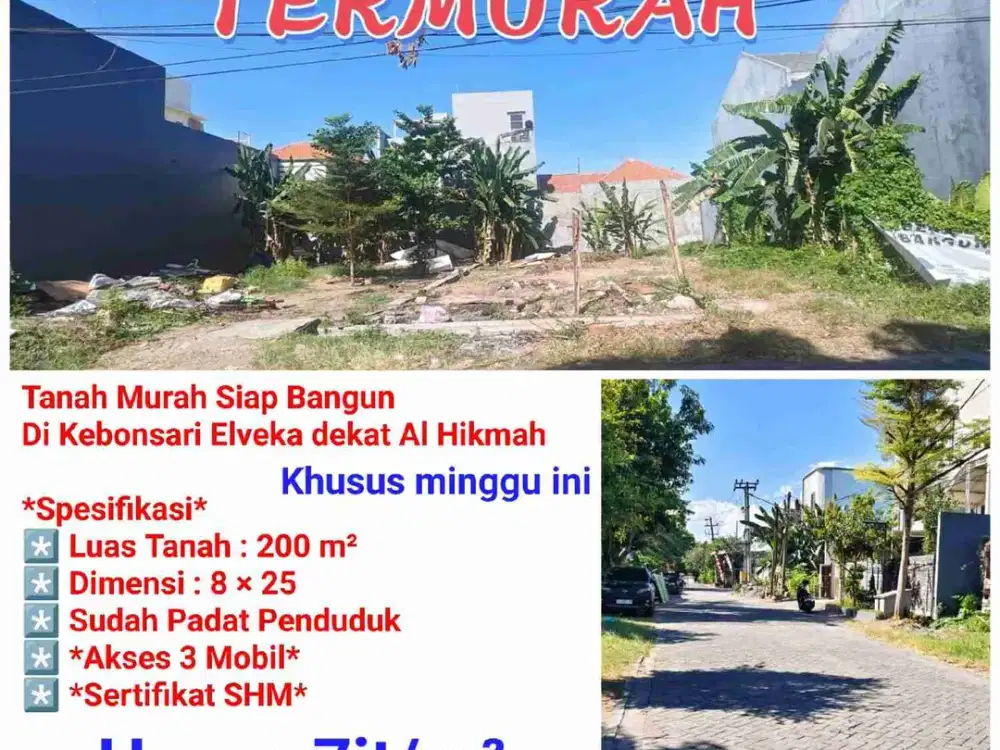 Tanah Termurah‼️Tanah Siap Bangun di Kebonsari Elveka dekat Al Hikmah