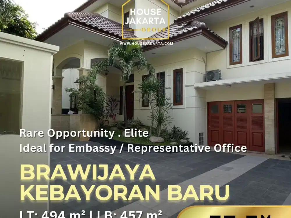 Properti Premium Brawijaya Cocok untuk Kedutaan & Kantor Perwakilan