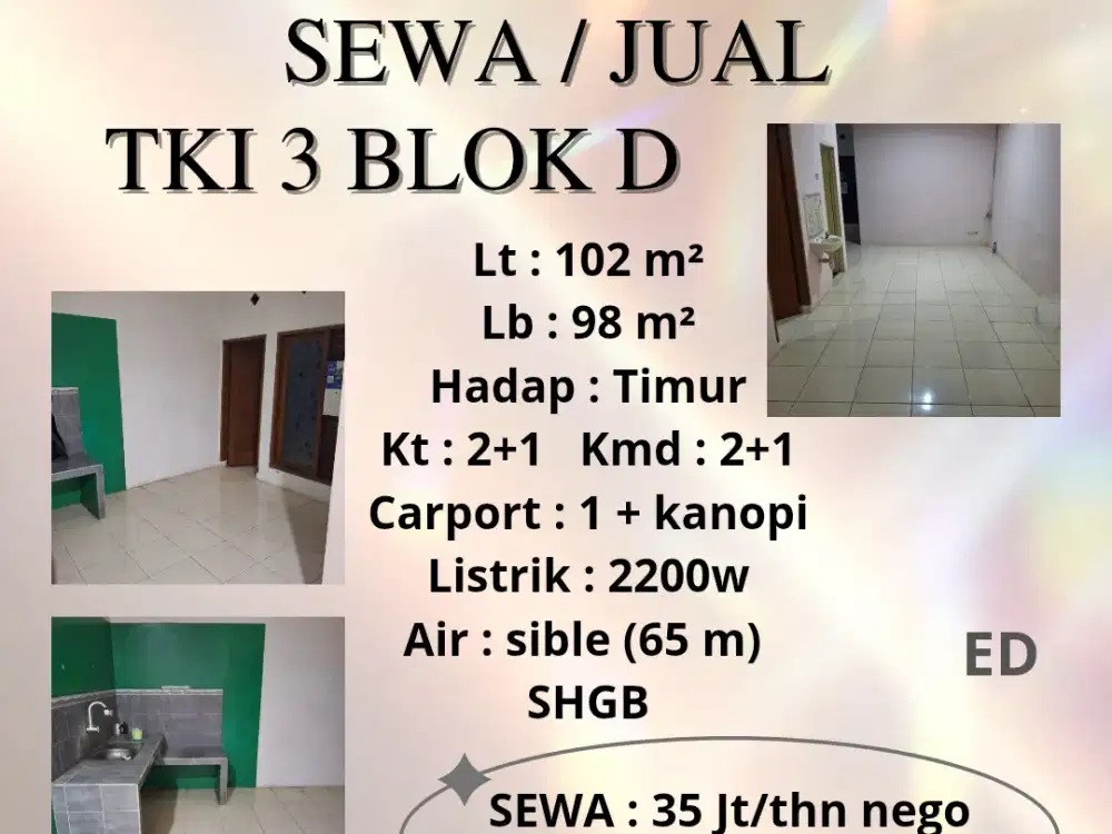SEWA/JUAL RUMAH TKI 3 BLOK D