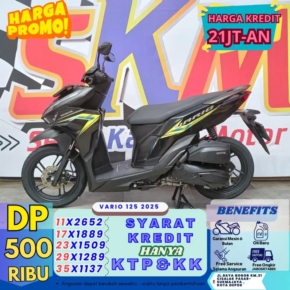 ( vario 125  2025 DP:500 proses 1hari bawa pulang motor) cash credit