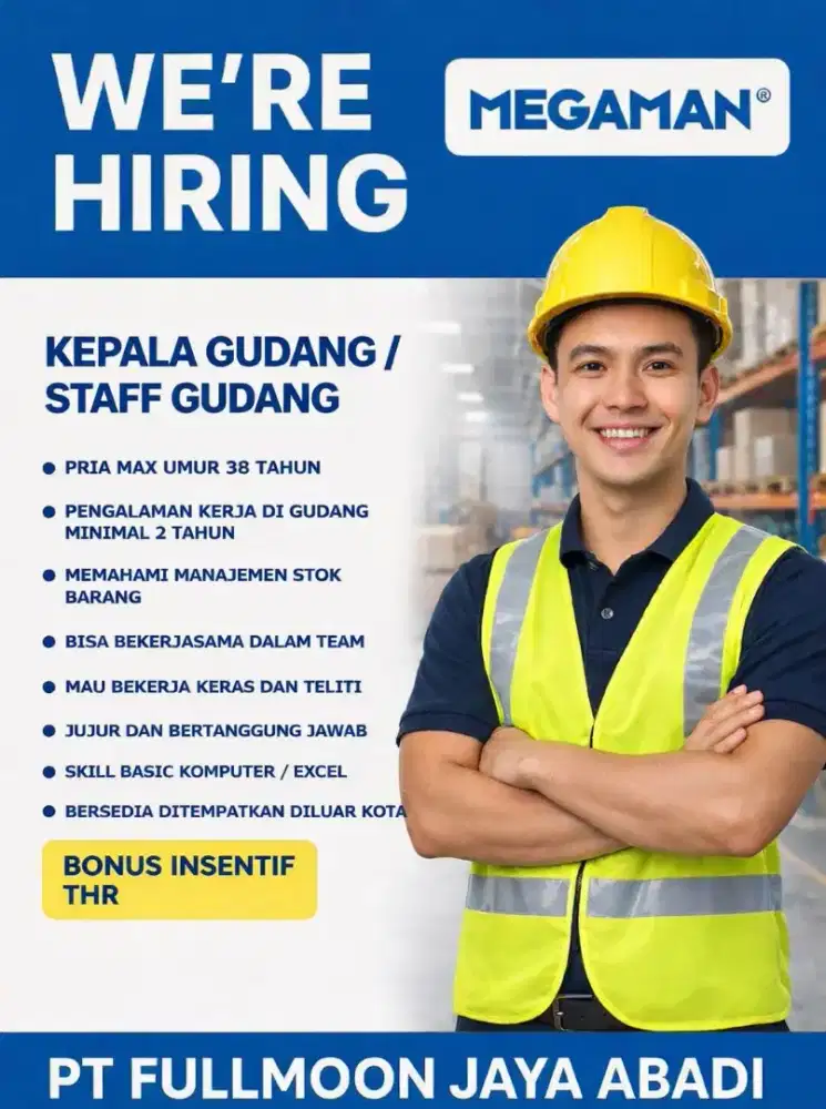 Dibutuhkan kepala gudang Dan staff gudang