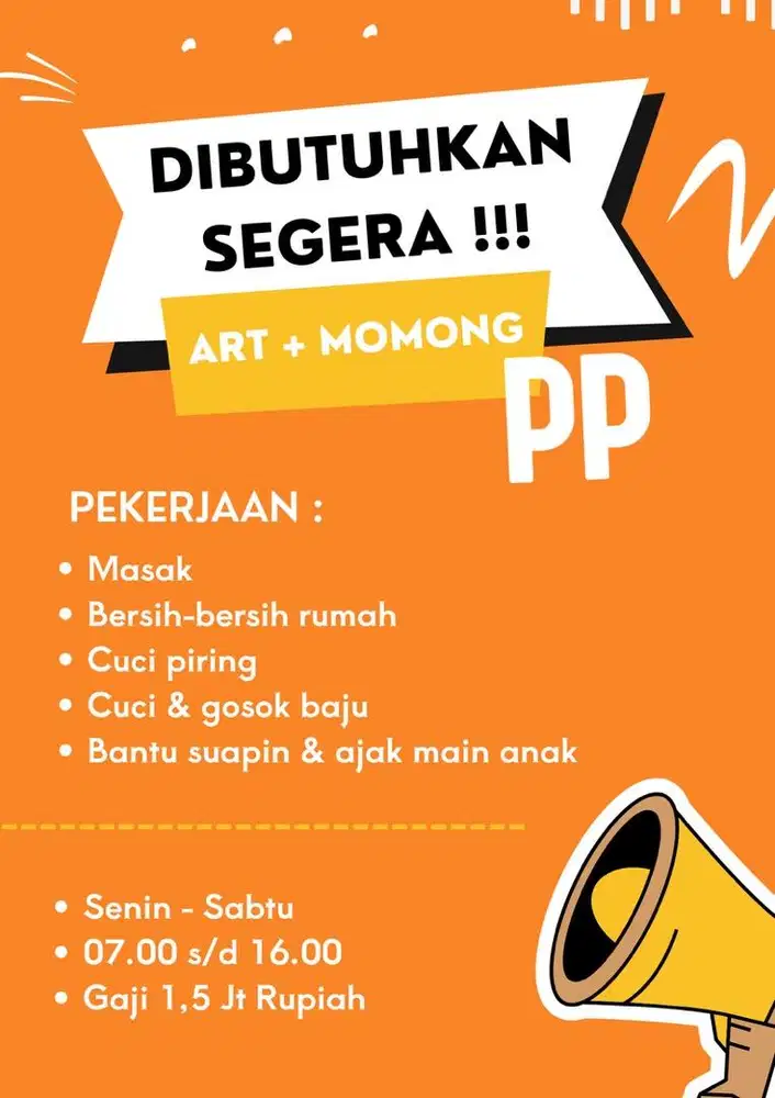 Lowongan ART + Momong ( Majikan Langsung)
