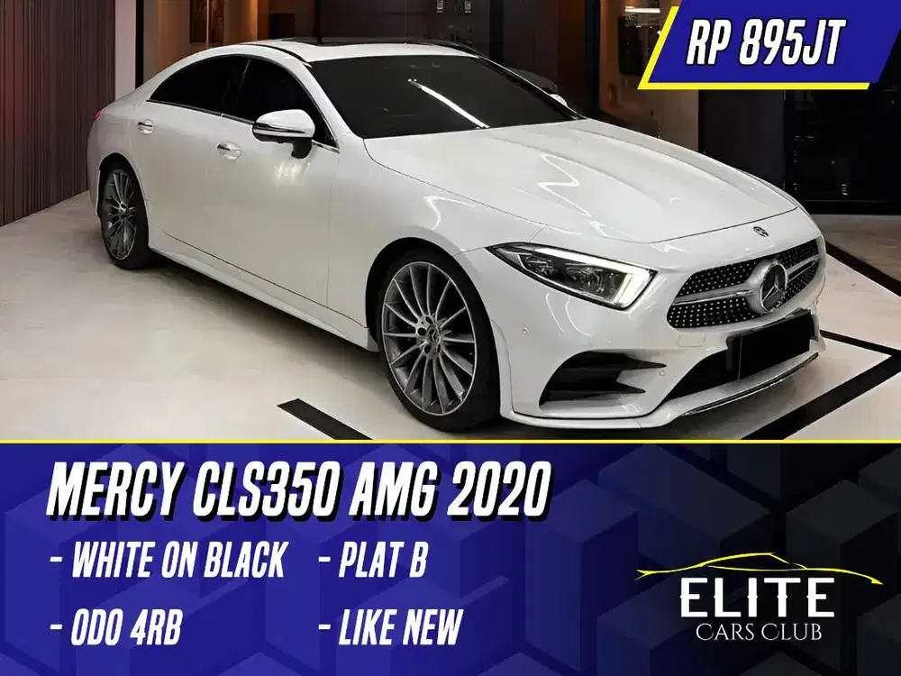 Mercedes Benz CLS350 AMG 2020 NIK 2019 White on Black Putih Mercy CLS