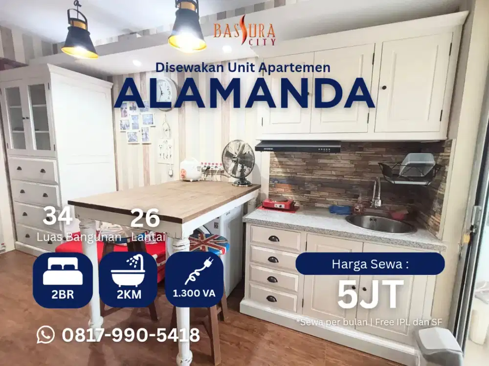 Sewa type 2BR atas mall tower Alamanda apartemen Bassura city