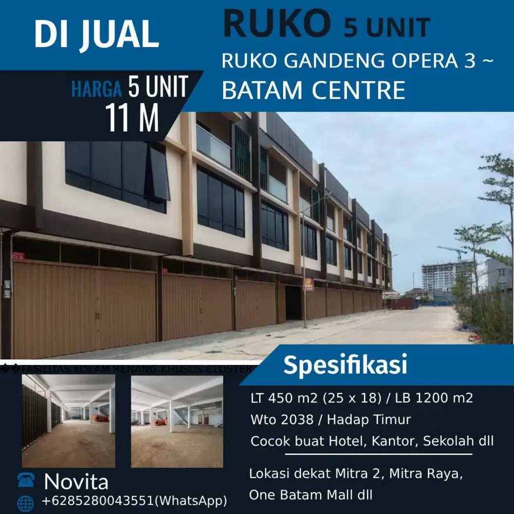 5 Unit Ruko Gandeng di OPERA 3 ~ Batam Centre