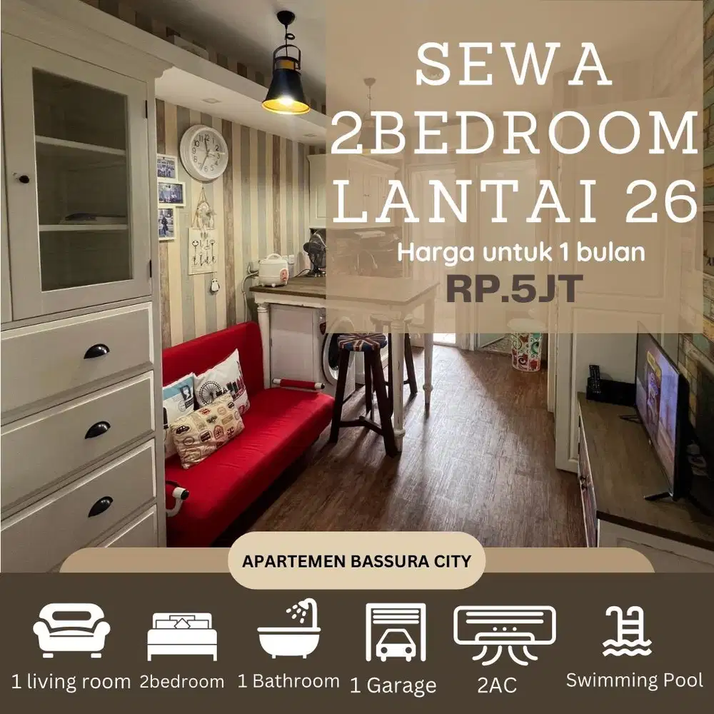 sewa 2 kamar atas mall full furnished apartemen bassura city