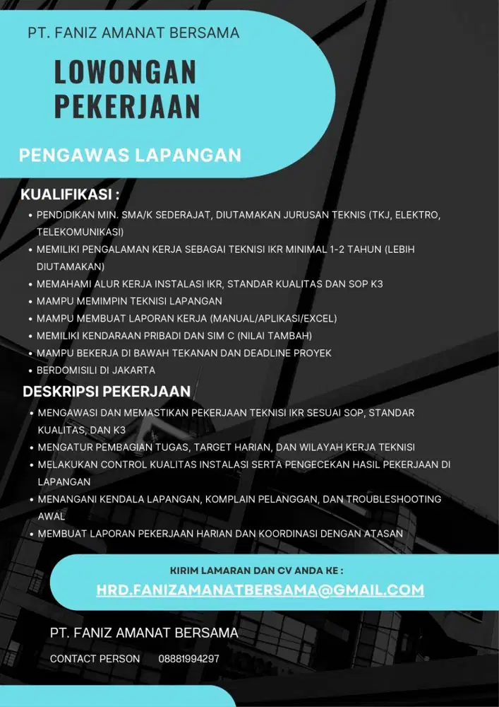 Lowongan Kerja Pengawas Lapangan & Teknisi IKR