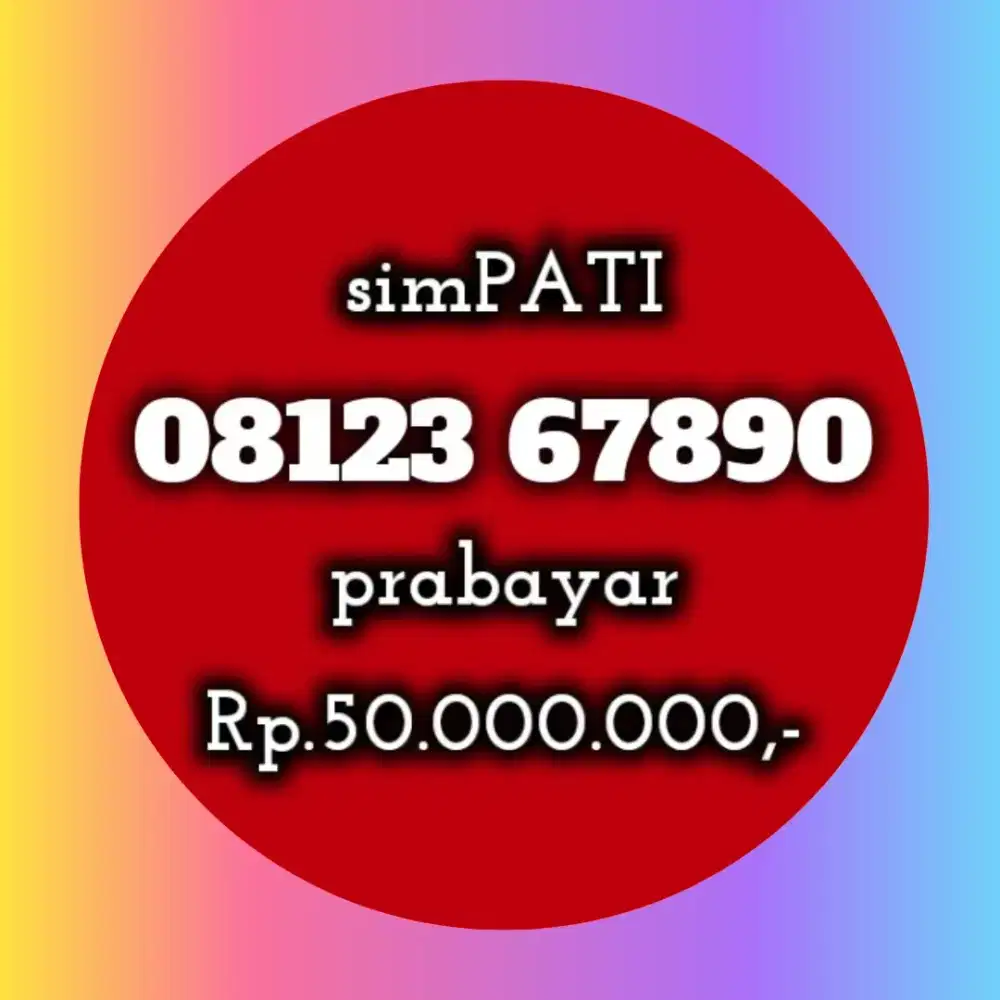 NOMOR CANTIK KOLEKSI SIMPATI 123 67890