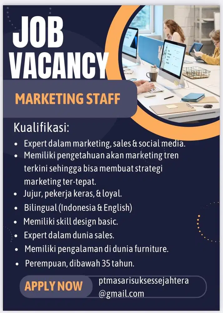 Lowongan untuk marketing staff di perusahaan furniture
