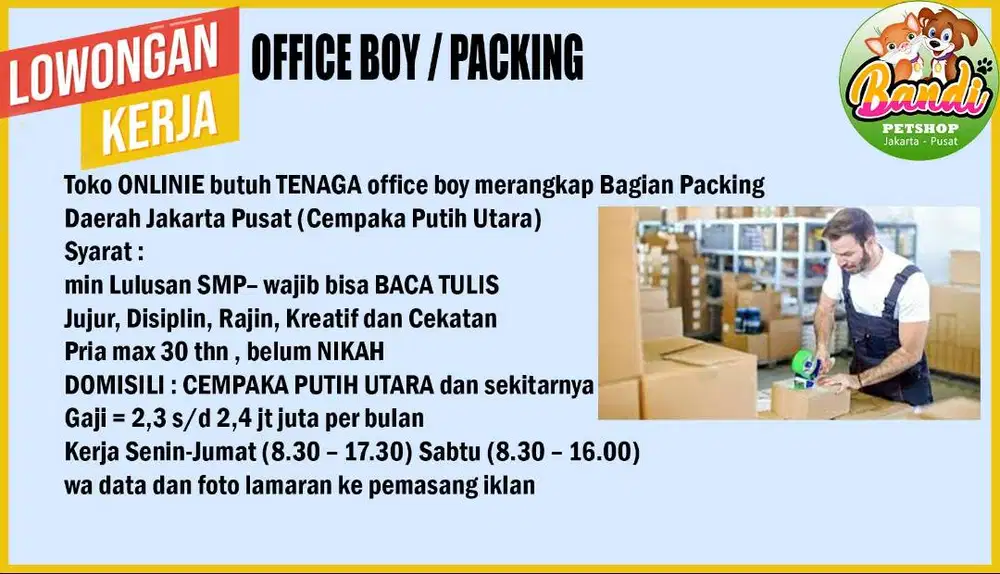 Butuh tenaga OB rangkap Packing untuk toko online di Kemayoran