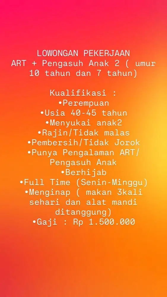 Dicari ART + Pengasuh Anak